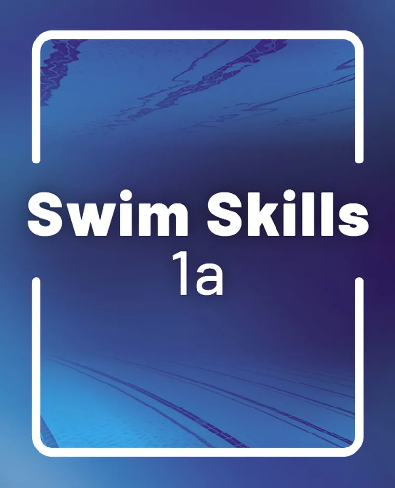 Swim Skills 1a